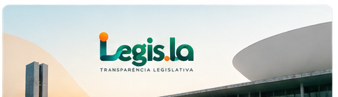 Legis.la — Arquitetura de Brasília e Transparência Legislativa
